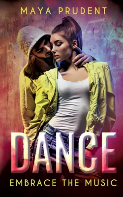 Dance: embrace the music (German Edition)