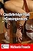 Castlebridge Hall - Consequences: Book 1 in the Castlebridge Hall series