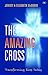 The Amazing Cross by Jeremy Mcquoid