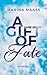 A Gift of Fate by Marina Maass