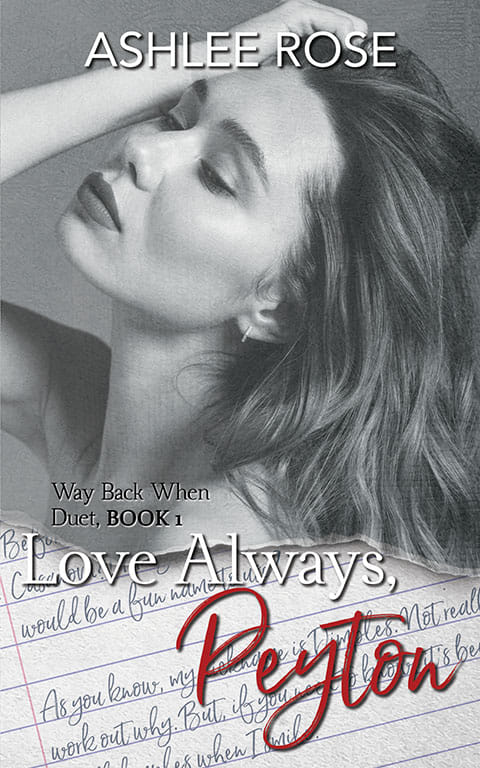 Love Always, Peyton (Way Back When Duet #1)
