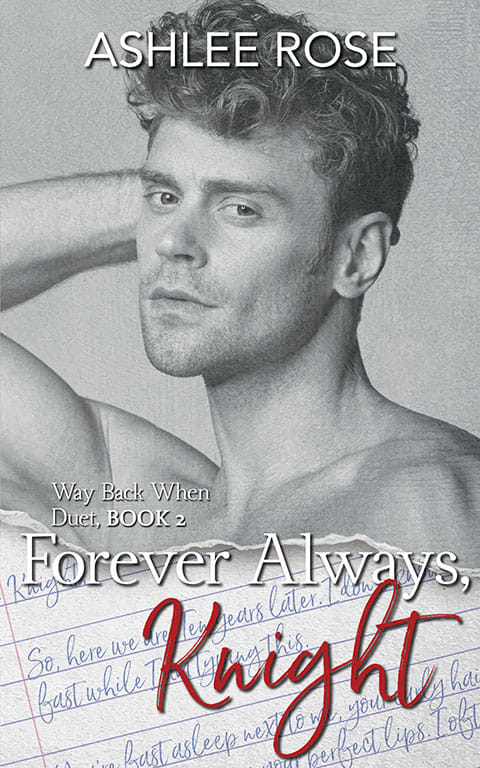 Forever Always, Knight (Way Back When Duet #2)