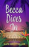 Becca Dives In