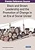 Black and Brown Leadership and the Promotion of Change in an ... by Sonia Rodríguez