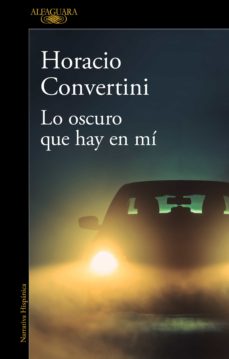 Lo oscuro que hay en mí (Kindle Edition)