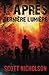 Dernière Lumière: Un thriller post-apocalyptique (L’Après) (French Edition)