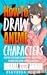 How to Draw Anime Characters by Fluffels House
