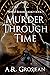 Murder Through Time (World ...