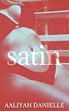 Satin: An Erotic Introduction (The Fabric of Love) Satin: An Erotic Introduction (The Fabric of Love)