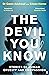 The Devil You Know by Gwen Adshead