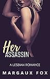 Her Assassin Her Assassin