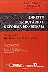 Direito tributário e reforma do sistema