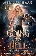 Going to Hell (In Fire and Ash, #1)