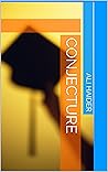 Conjecture Conjecture