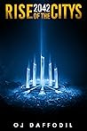 2042: Rise of the...