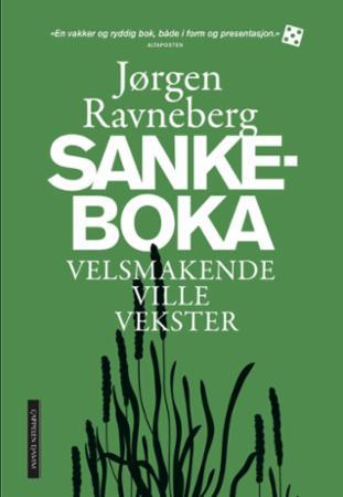 Sankeboka - velsmakende ville vekster (Hardcover)