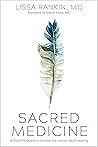 Sacred Medicine: ...