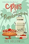 Book cover for Pies and Pandemonium (A Belle Harbor Cozy Mystery, #6)