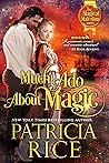 Much Ado About Magic