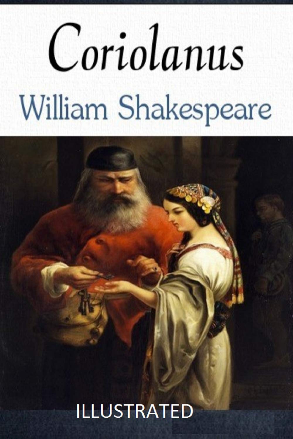 Coriolanus Illustrated