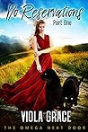 No Reservations by Viola Grace