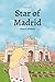 Star of Madrid: A Novel