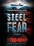 Steel Fear (Finn Thrillers, #1)