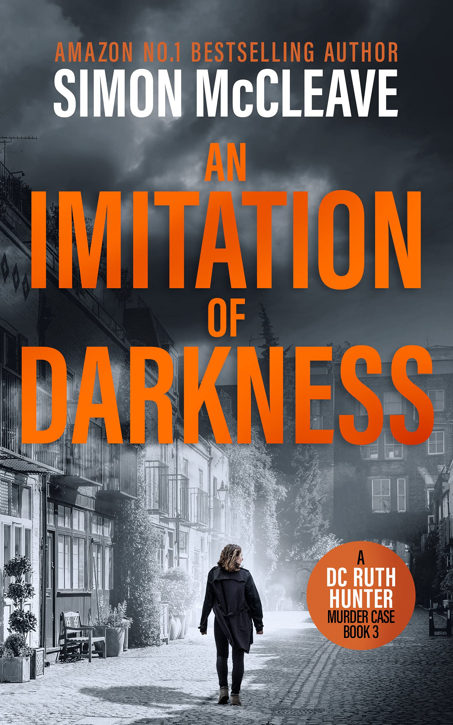 An Imitation of Darkness (DC Ruth Hunter Murder Case #3)