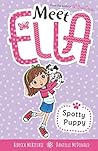 Spotty Puppy (Meet Ella 1) Spotty Puppy (Meet Ella 1)