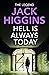 Hell is Always Today (The Nick Miller Trilogy, #3) by Jack Higgins