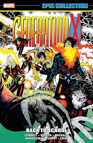 Generation X Epic Collection, Vol. 1: Back to School