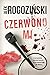Czerwono mi