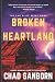 Broken Heartland: The 2nd Billy Keene Book (The Billy Keene Stories)