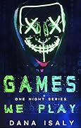 Games We Play (One Night, #1)