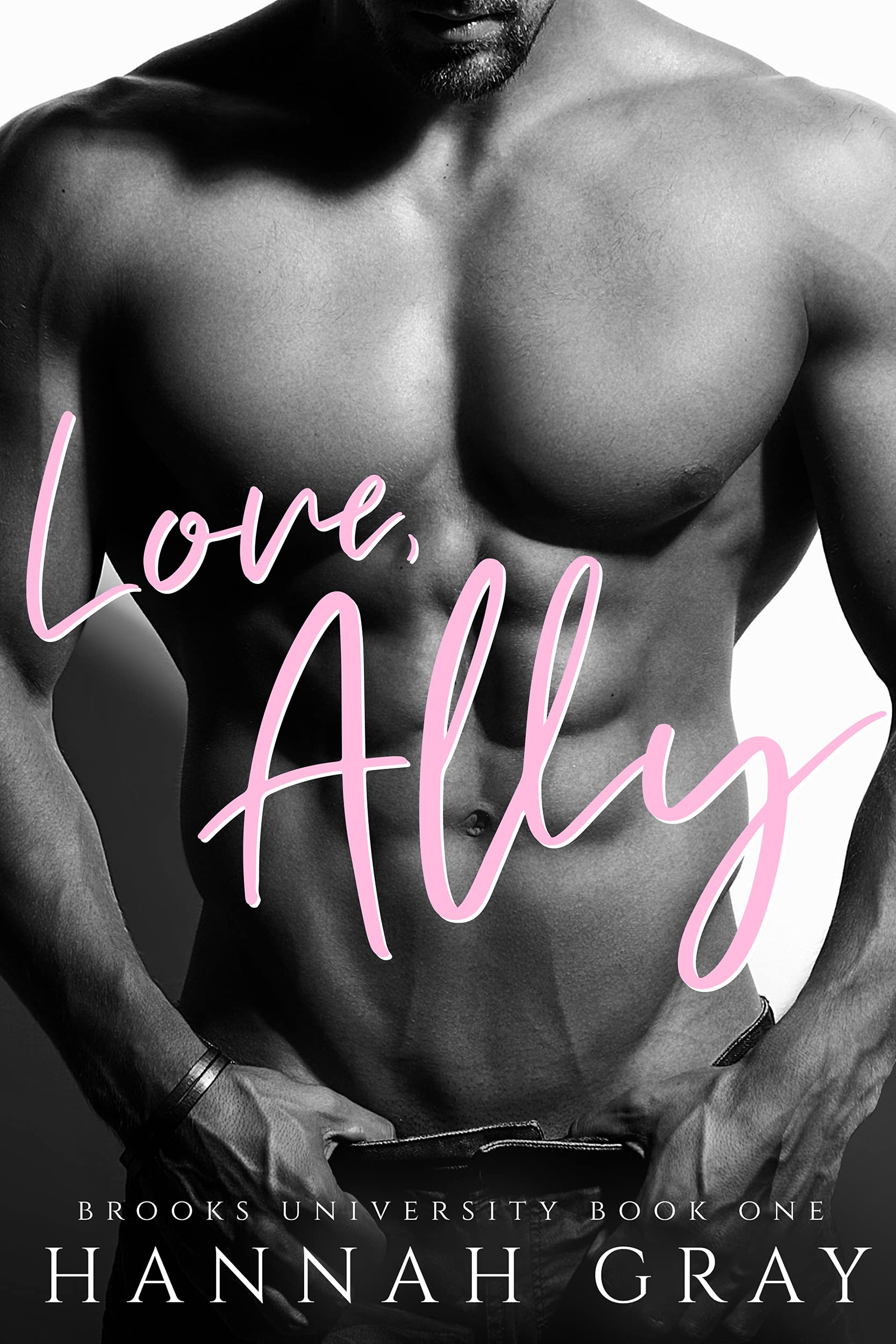 Love, Ally (Brooks University, #1)