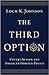 The Third Option by Loch K. Johnson