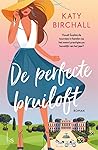 De perfecte bruiloft by Katy Birchall