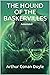 The Hound of the Baskervilles Annotated
