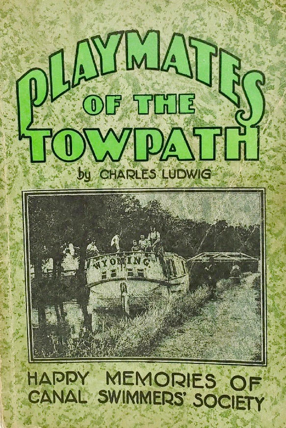 Playmates of the Towpath: Happy Memories of the Canal Swimmers' Society (Paperback)
