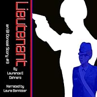 Lieutenant (Ell Donsaii, #3) by Laurence E. Dahners