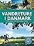 Vandreture i Danmark