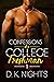 Confessions of a College Fr...