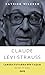 Claude Lévi-Strauss: Laboratuvarda Bir Yaşam