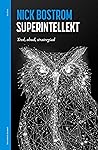 Superintellekt by Nick Bostrom