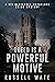 Greed Is a Powerful Motive (Alexander McFarlane, #1)