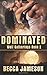 Dominated (Wolf Gatherings, #2)