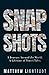 Snapshots (Matthew Lightfoot Travel Books)