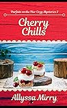 Cherry Chill (Parties on the Pier Cozy Mysteries)
