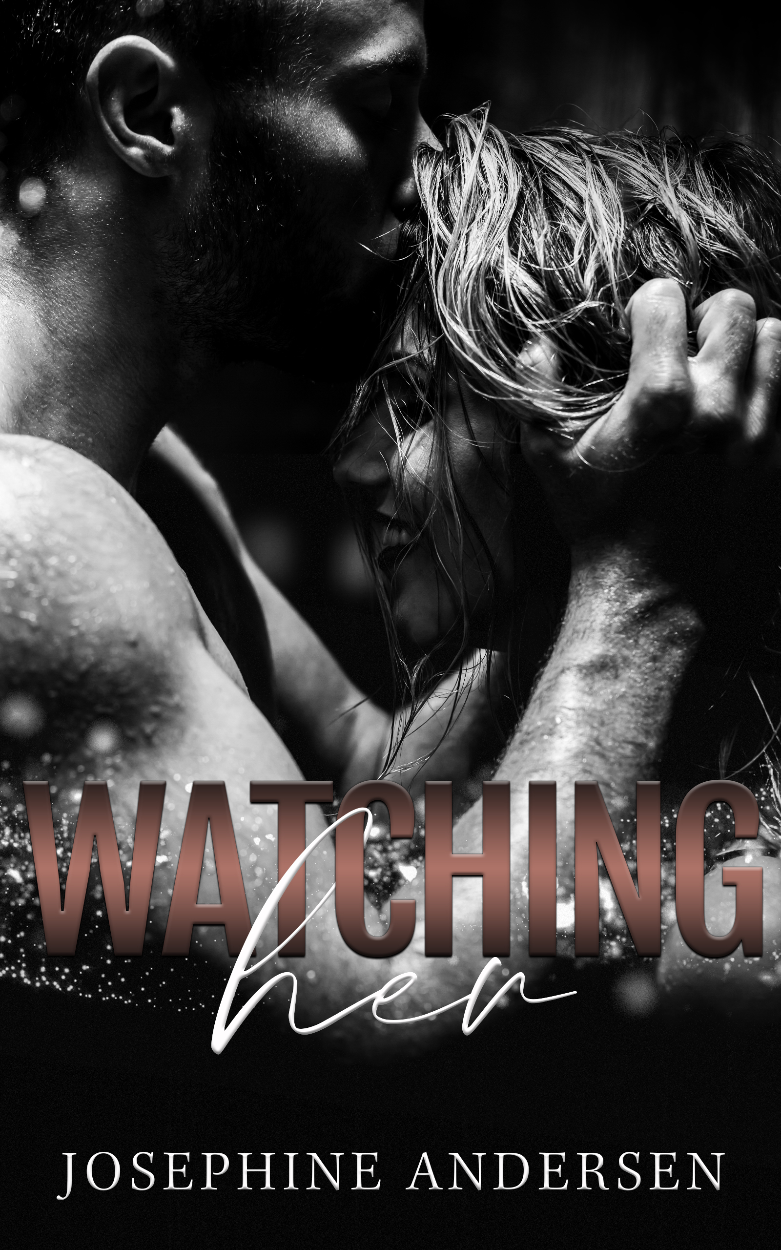 Watching Her (Kindle Edition)