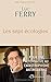 Les sept écologies: Pour une alternative au catastrophisme antimoderne (Essais)